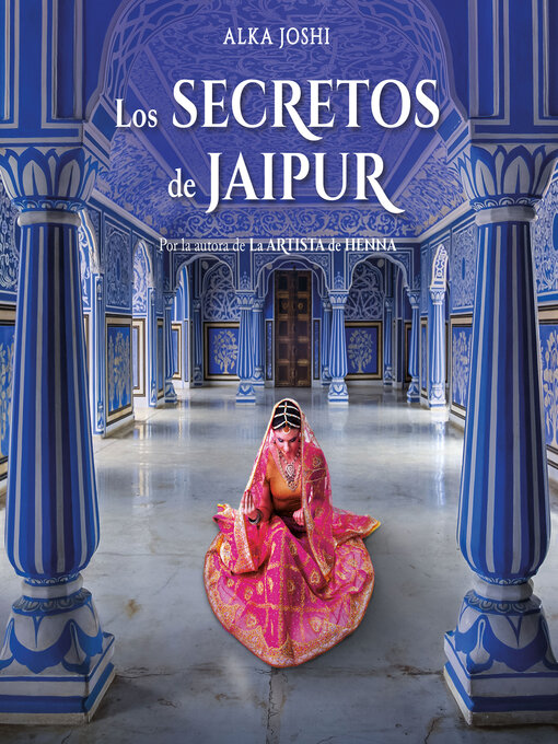 Title details for Los secretos de Jaipur by Alka Joshi - Available